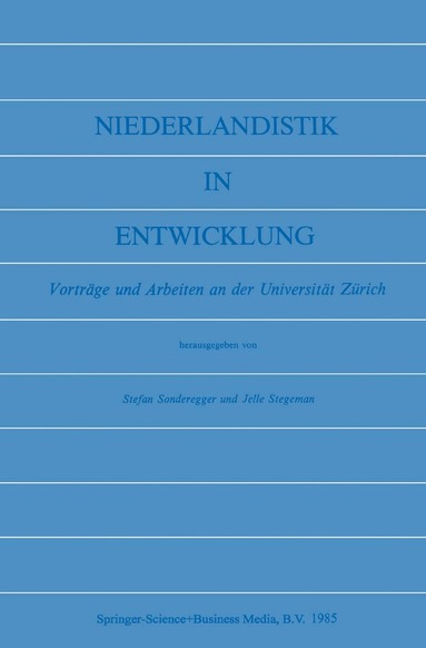 Stefan Sonderegger, Jelle Stegeman - Niederlandistik in Entwicklung, Häftad