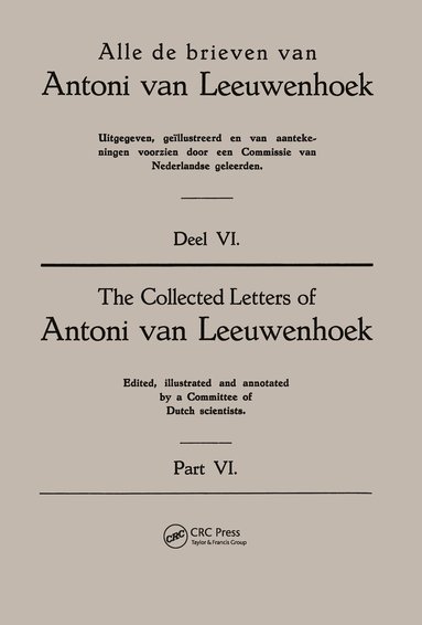 Antoni Van Leeuwenhoek, - Collected Letters Van Leeuwenhoek, Volume 6, Häftad