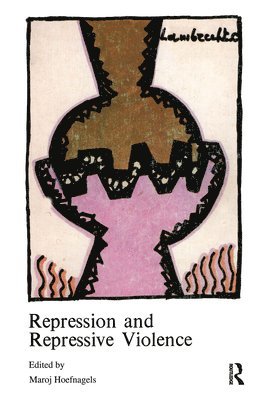 Repression and Repressive Violence 1