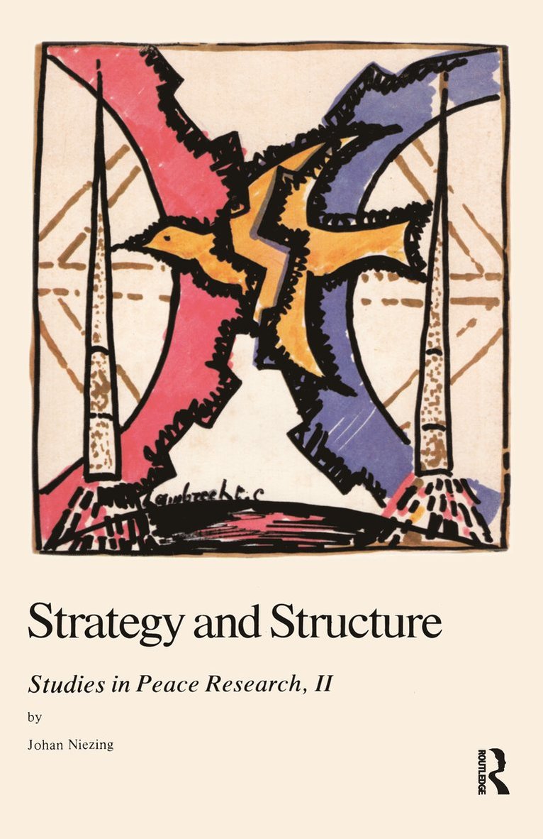 Johan Niezing - Strategy and Structure, Häftad