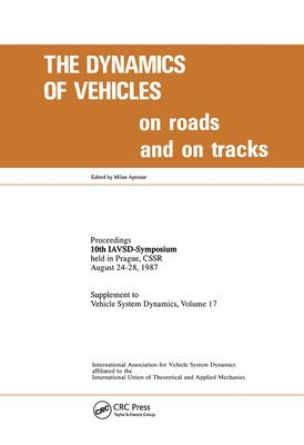 bokomslag The Dynamics of Vehicles on Roads and on Tracks