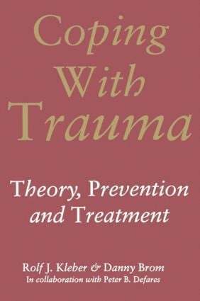 Rolf J. Kleber, Danny Brom, Peter B. Defares - Coping with Trauma, Häftad
