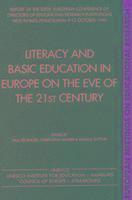 bokomslag Literacy and Basic Education in Europe on the Eve of the 21st Century