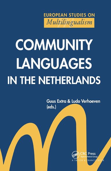 Guus Extra, Ludo Verhoeven - Community Languages in the Netherlands, Inbunden