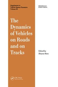 bokomslag The Dynamics of Vehicles on Roads and on Tracks