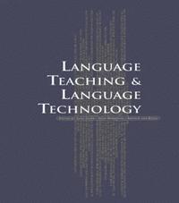 bokomslag Language Teaching and Language Technology