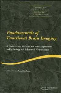 bokomslag Fundamentals of Functional Brain Imaging