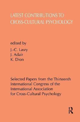 Latest Contributions to Cross-cultural Psychology 1