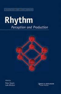 bokomslag Rhythm Perception and Production