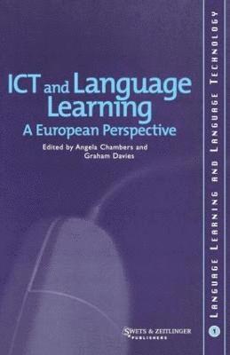 bokomslag ICT and Language Learning: a European Perspective