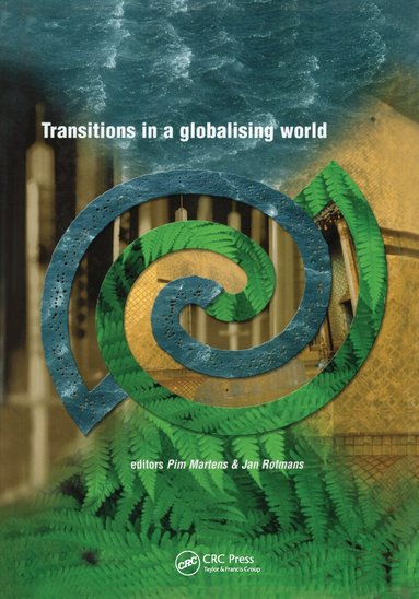 Pim Martens, Jan Rotmans - Transitions in a Globalising World, Inbunden