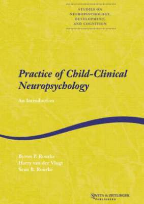 Practice of Child-Clinical Neuropsychology 1
