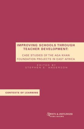 S.E. Anderson - Improving Schools Through Teacher Development, Inbunden