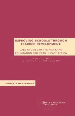 Improving Schools Through Teacher Development 1