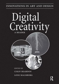 bokomslag Digital Creativity: a Reader