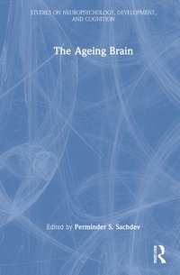 bokomslag The Ageing Brain