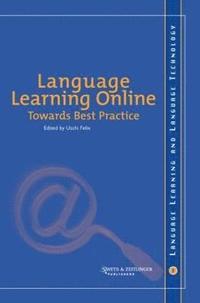 bokomslag Language Learning Online: Towards Best Practice