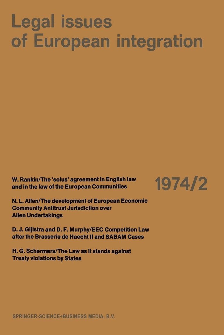 Edmond Volker - Legal Issues of European Integration, Häftad