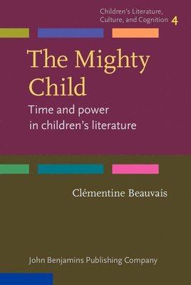 Clementine Beauvais - Mighty Child, Inbunden