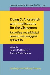 bokomslag Doing SLA Research with Implications for the Classroom