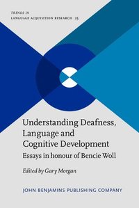 bokomslag Understanding Deafness, Language and Cognitive Development