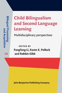 bokomslag Child Bilingualism and Second Language Learning