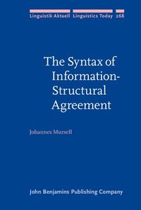 bokomslag The Syntax of Information-Structural Agreement