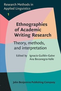 bokomslag Ethnographies of Academic Writing Research