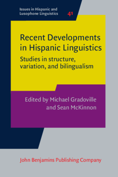 bokomslag Recent Developments in Hispanic Linguistics