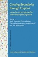Sarah Buschfeld, Patricia Ronan, Theresa Neumaier, Andreas Weilinghoff, Lisa Westermayer - Crossing Boundaries through Corpora, Inbunden