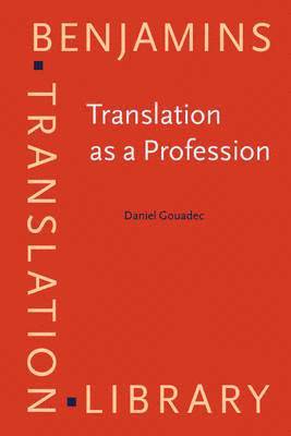 Translation as a Profession 1