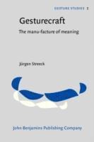 Jürgen Streeck - Gesturecraft, Häftad