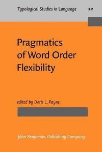 bokomslag Pragmatics of Word Order Flexibility
