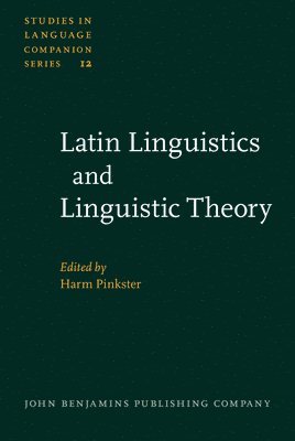 Latin Linguistics and Linguistic Theory