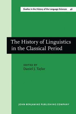 History of Linguistics in the Classical Period