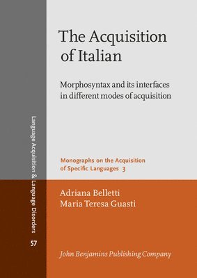 Adriana Belletti, Maria Teresa Guasti - Acquisition of Italian, Häftad
