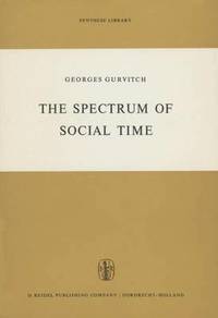 bokomslag The Spectrum of Social Time