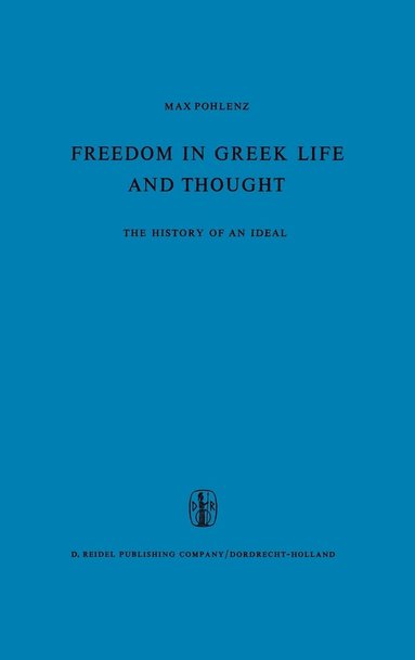 bokomslag Freedom in Greek Life and Thought