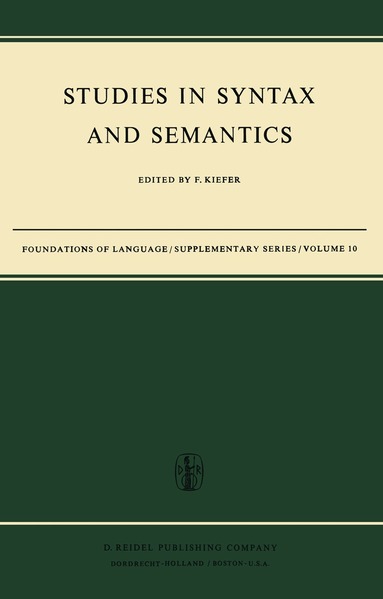 F. Kiefer - Studies in Syntax and Semantics, Inbunden