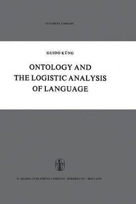 bokomslag Ontology and the Logistic Analysis of Language