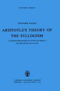 bokomslag Aristotles Theory of the Syllogism