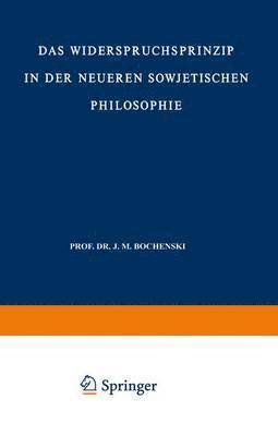 bokomslag Das Widerspruchsprinzip in der Neueren Sowjetischen Philosophie