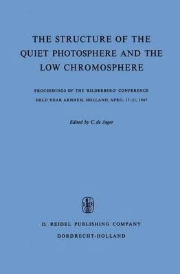 bokomslag The Structure of the Quiet Photosphere and the Low Chromosphere