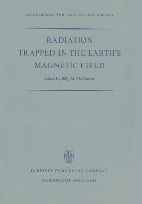 bokomslag Radiation Trapped in the Earths Magnetic Field