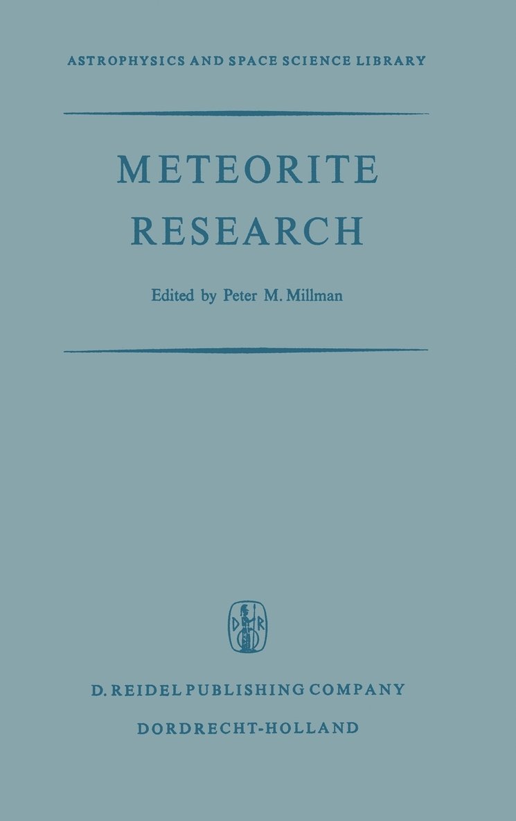 P.M. Millman, P. M. Millman, P M Millman - Meteorite Research, Inbunden
