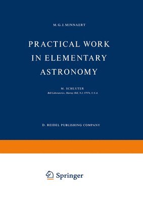 Practical Work in Elementary Astronomy 1