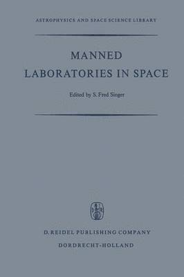 S.F. Singer, S. F. Singer - Manned Laboratories in Space, Inbunden