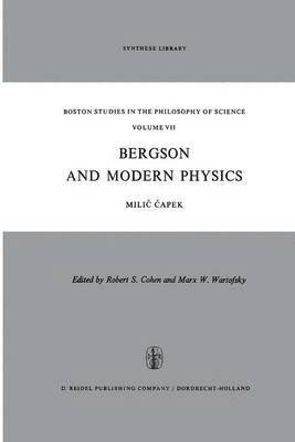 Bergson and Modern Physics 1