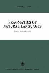 bokomslag Pragmatics of Natural Languages