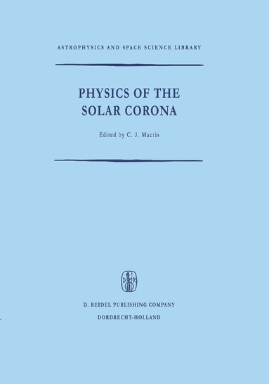 bokomslag Physics of the Solar Corona